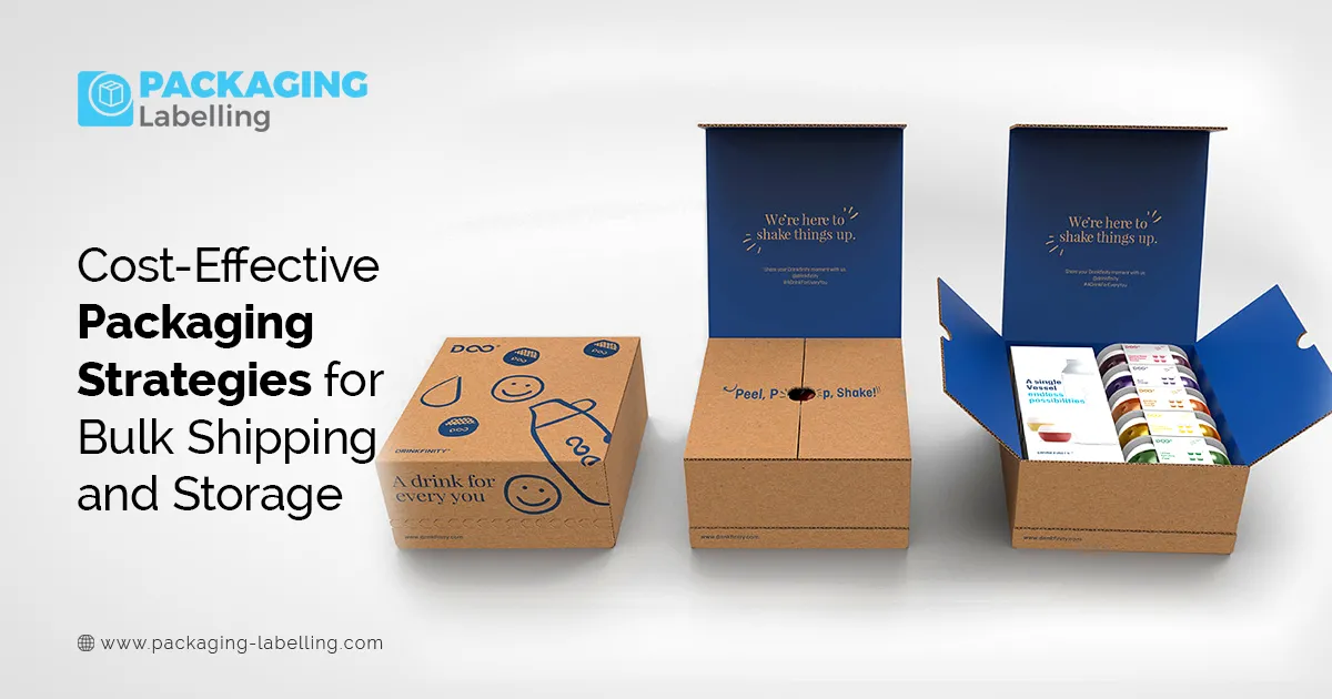 Cost-Effective Packaging Strategies for Bulk Shipping and Storage