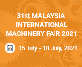 31st MALAYSIA INTERNATIONAL MACHINERY FAIR 2021