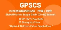 Global Pharma Supply Chain (China) Summit 2026