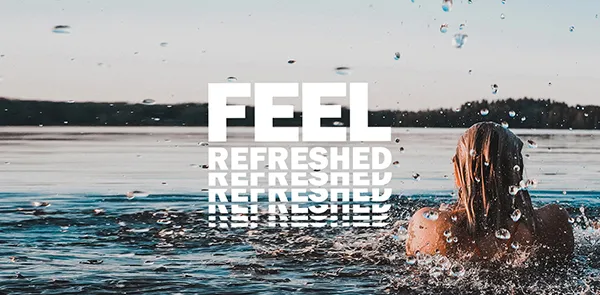 Feel Refreshed