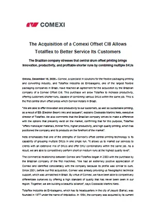 The Acquisition of a Comexi Offset CI8 Allows Totalflex to Better Service Its Customers