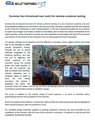 Euromac has introduced new tools for remote customer testing
