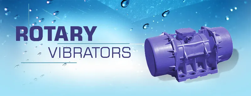 Rotary Vibrators
