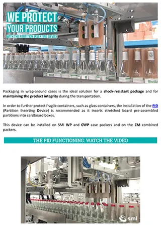 We Protect your Products with the Partition Inserting Device